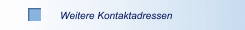 Weitere Kontaktadressen
