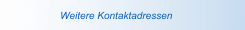 Weitere Kontaktadressen